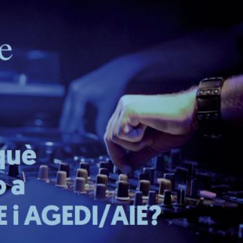 Per què pago a SGAE i AGEDI/AIE? que pago a SGAE i AGEDI/AIE?