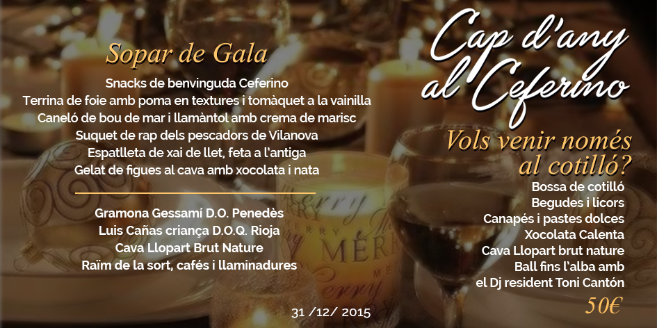 Sopar de gala i cotilló de cap d’any al Ceferino