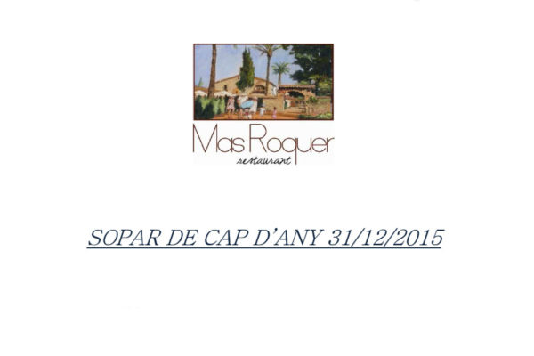 restaurant mas Roquer Vilanova menú de Cap d'Any