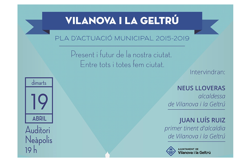 Presentació Pla d’Actuació Municipal 2015-2019