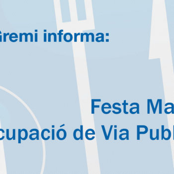 Festa Major: ocupació de Via Publica