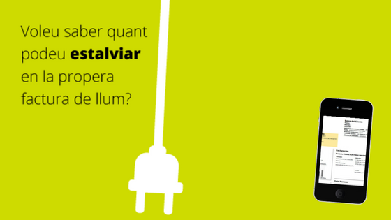 Voleu saber quant podeu estalviar en la propera factura de llum?