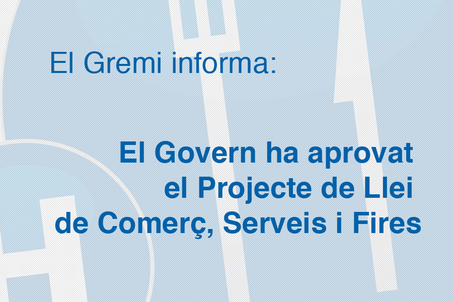 El Govern ha aprovat el Projecte de Llei de Comerç, Serveis i Fires