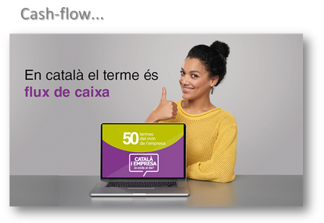 50 termes del món de l’empresa, “Per comunicar, clar i català”, campanya per fomentar l’ús de termes d’empresa en català