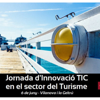 Jornada d’innovació TIC en el sector del turisme