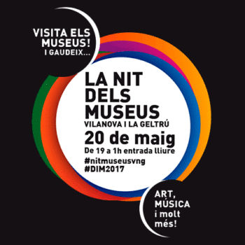 Nit dels Museus 2017 de Vilanova