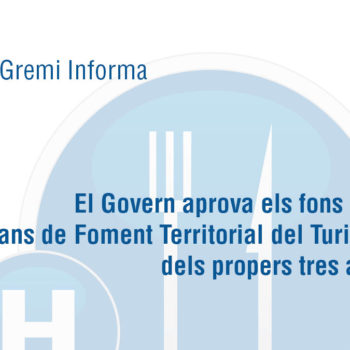El Govern aprova els fons dels Plans de Foment Territorial del Turisme dels propers tres anys