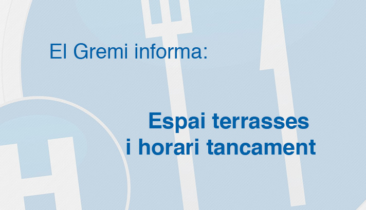 Espai terrasses i horari tancament