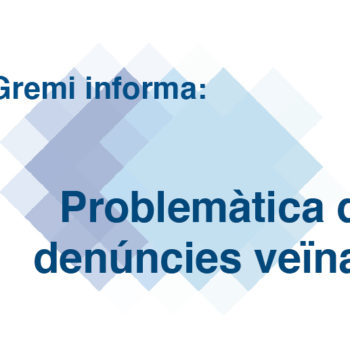 Problemàtica de denúncies veïnals