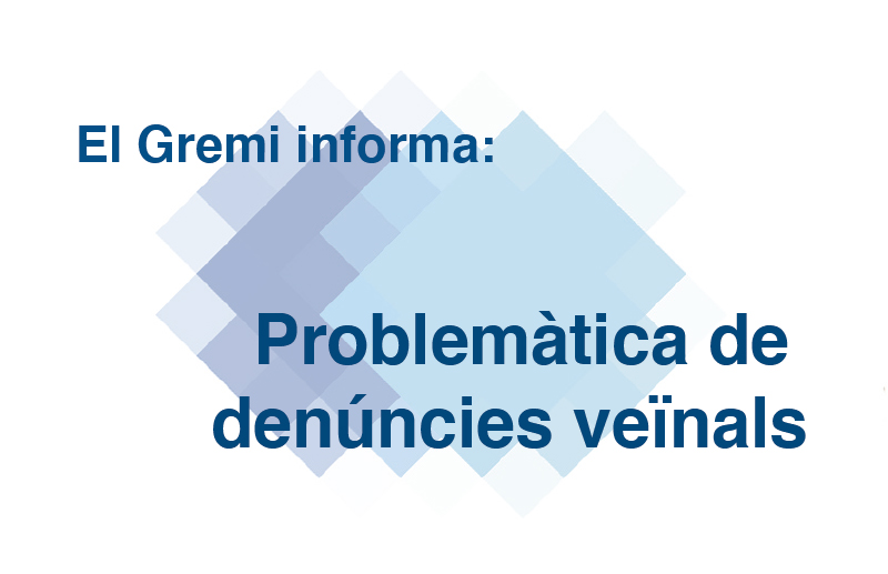 Problemàtica de denúncies veïnals