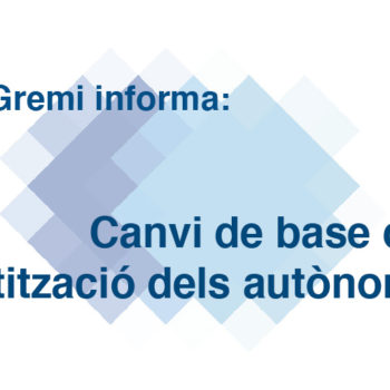 Canvi de Base de cotització dels autònoms