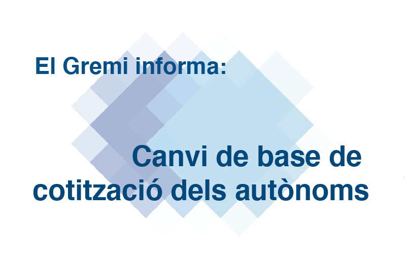 Canvi de Base de cotització dels autònoms