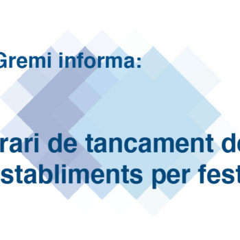 Horari de tancament dels establiments per festes