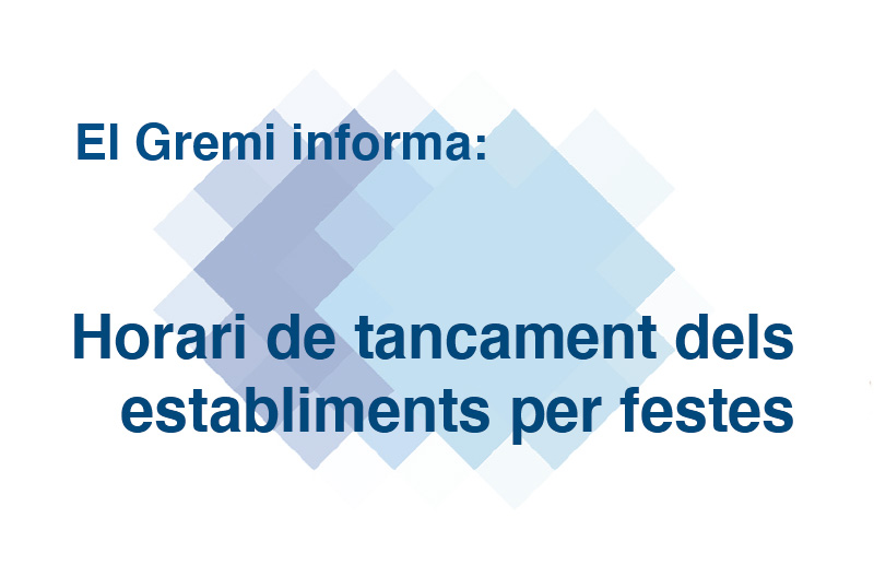Horari de tancament dels establiments per festes
