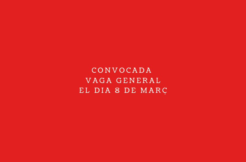 Convocatòria de vaga general per al proper 8 de març de 2019