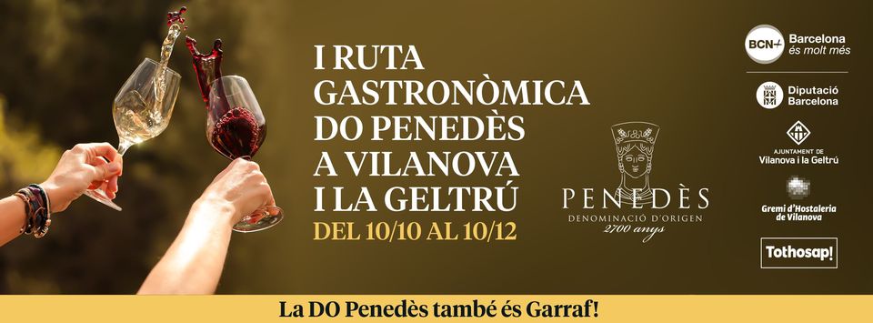 I Ruta Gastronòmica DO Penedès a Vilanova i la Geltrú