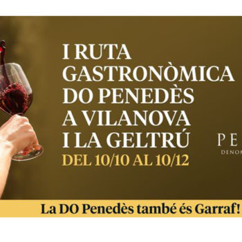 I Ruta Gastronòmica DO Penedès a Vilanova i la Geltrú