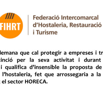 La FIHRT demana que cal protegir a empreses i treballadors
