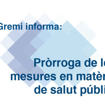 Pròrroga de les mesures en matèria de salut pública