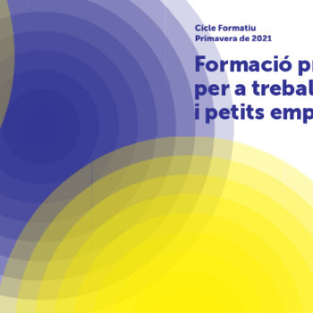Cicle de formacions per a persones emprenedores, autònomes i empreses