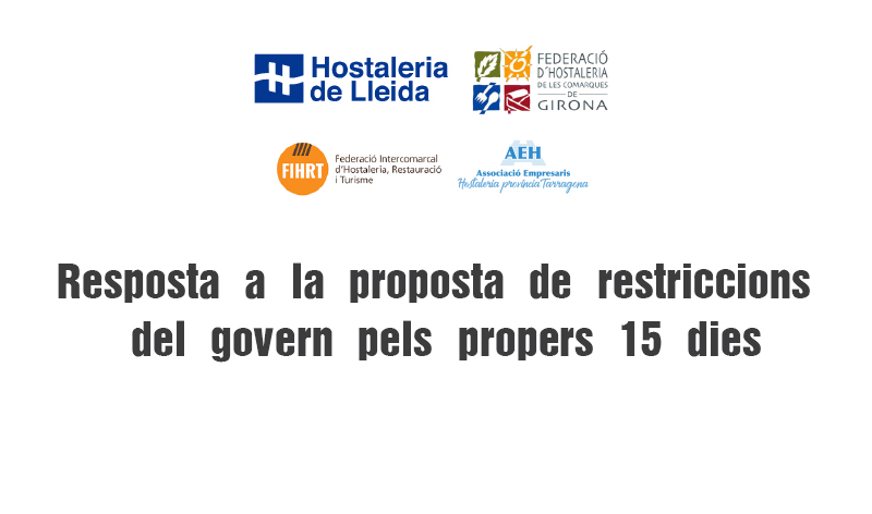 Resposta a la proposta de restriccions del govern pels propers 15 dies